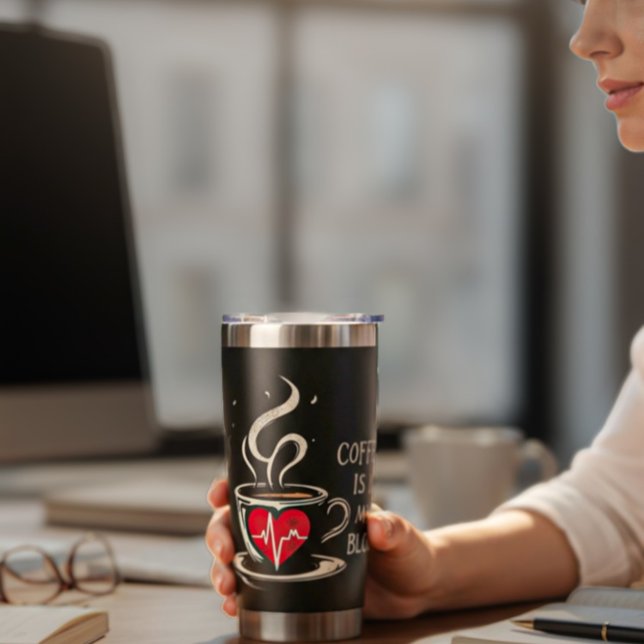 Coffee Is In My Blood Insulated Tumbler (Creator Uploaded)
