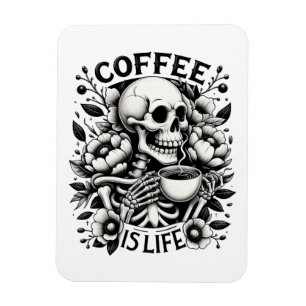 Coffee Is Life Magnet