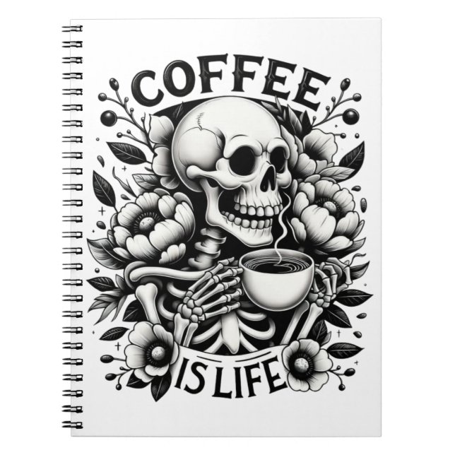 Coffee Is Life Notebook (Front)