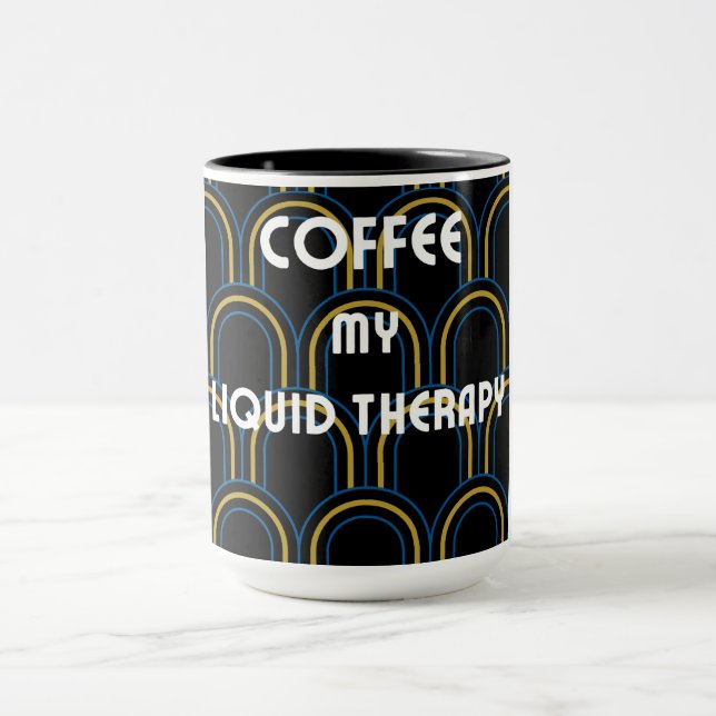 Coffee is Liquid Therapy | Stylish Coffee Mug (Center)