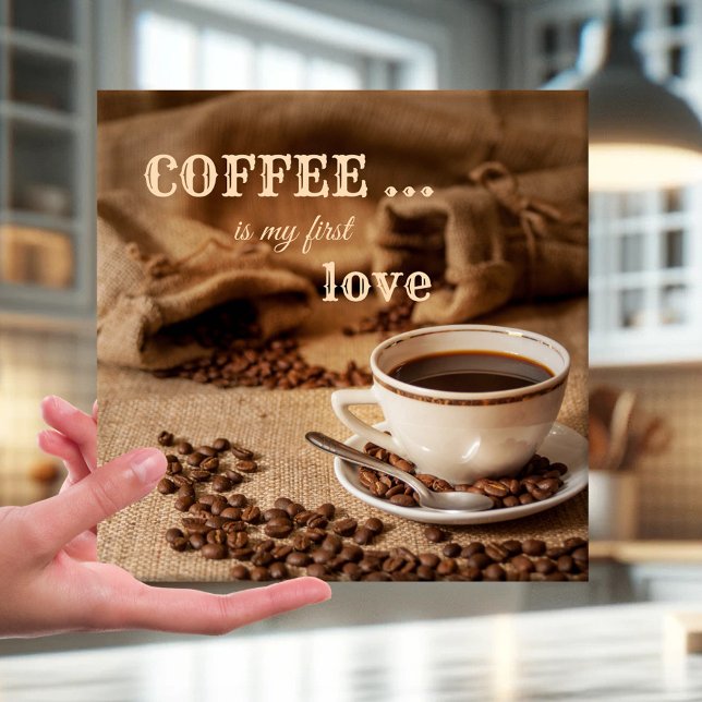 Coffee is my first Love Kitchen Tile (A retro rustic design tile featuring a coffee on burlap with coffee beans - kitchen - café)