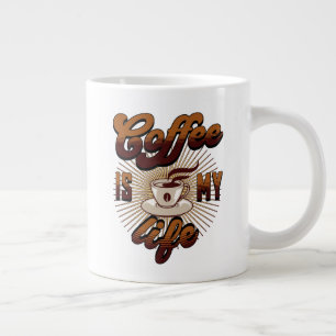 Coffee is my LIFE Large Coffee Mug
