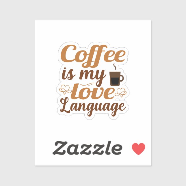 Coffee is my love language (Sheet)