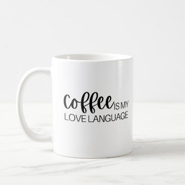 Coffee is my love language coffee mug (Left)