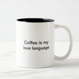 Coffee is my love language (left handed) Two-Tone coffee mug