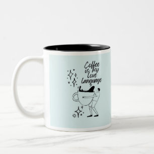 Coffee is My Love Language" Minimalist Design for Two-Tone Coffee Mug