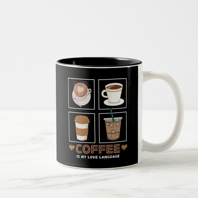 Coffee is My Love Language Mug (Right)