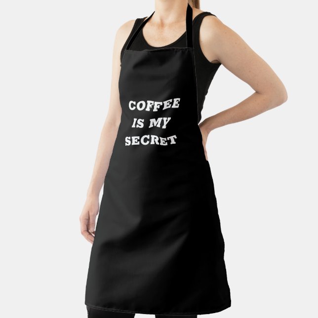 Coffee is my secret apron (Insitu)