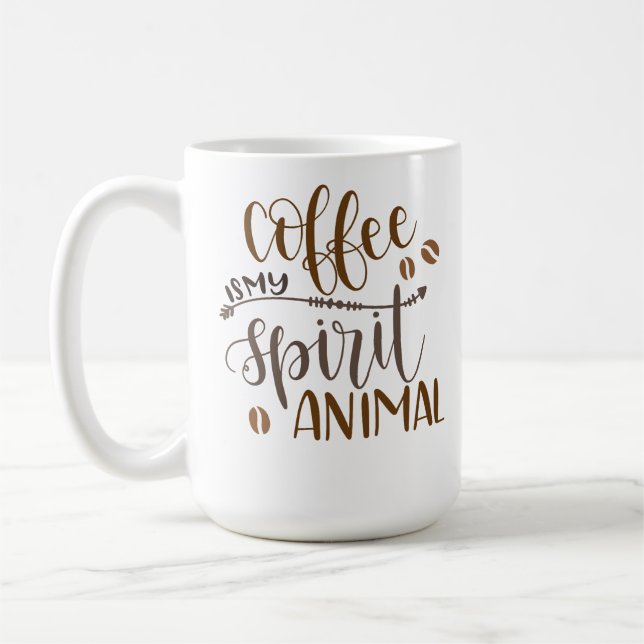 Coffee Is My Spirit Animal Mug (Left)