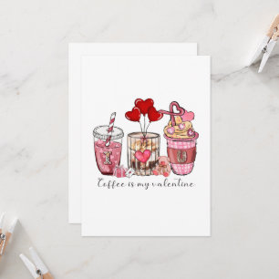 Coffee is My Valentine Invitation