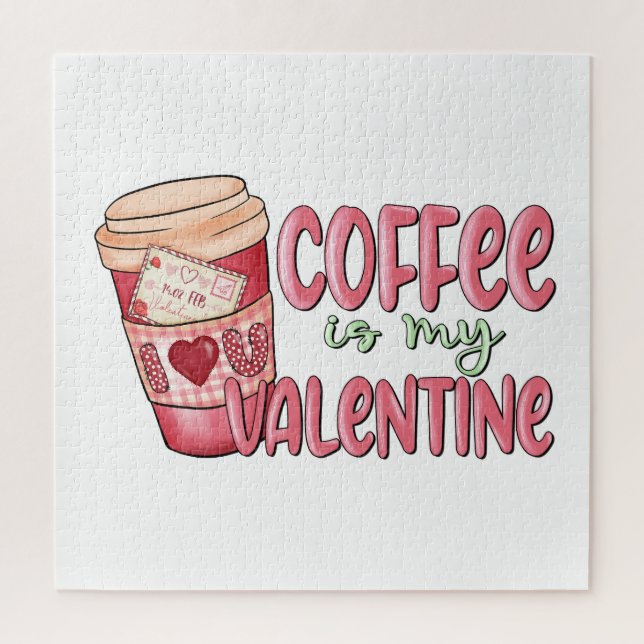 Coffee Is My Valentine Jigsaw Puzzle (Vertical)