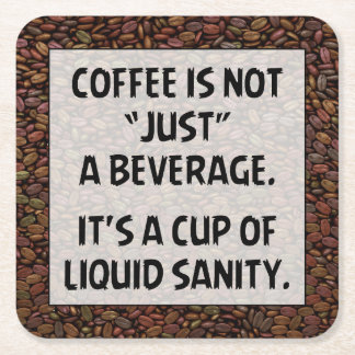 COFFEE IS NOT JUST... SQUARE PAPER COASTER