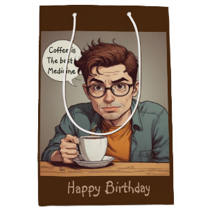 Coffee is the Best Medicine Medium Gift Bag