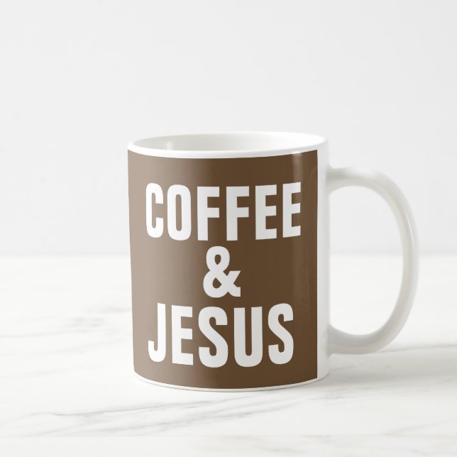 COFFEE & JESUS COFFEE MUGS (Right)