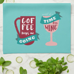 Coffee Keeps Me Going Tea Towel