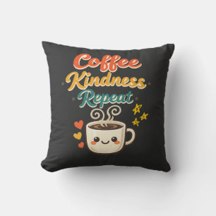 Coffee Kindness Repeat Cute Retro Coffee Throw  Cushion