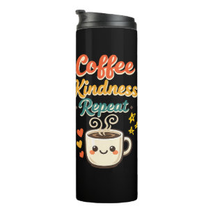 Coffee Kindness Repeat Cute Retro Stainless Steel Thermal Tumbler