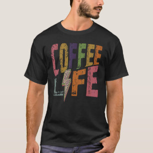 Coffee Life Retro Coffee Caffeine Drinking T-Shirt