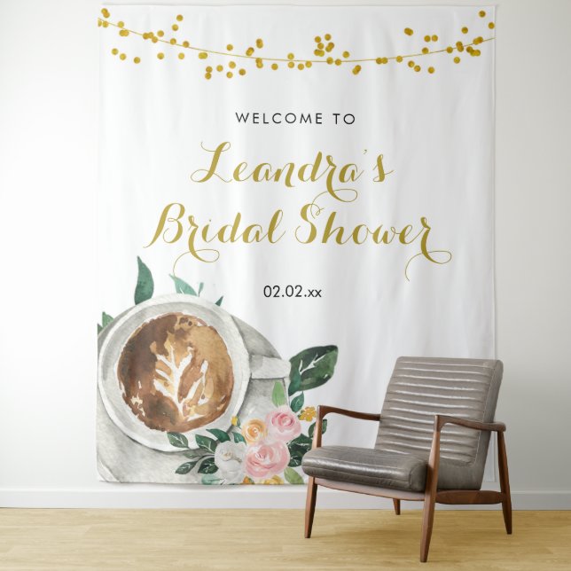 Coffee Love is Brewing Bridal Shower Sign Tapestry (In Situ)