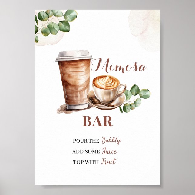 Coffee Love is Brewing Mimosa Poster (Front)