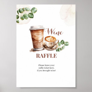 Coffee Love is Brewing  Wine Raffle Game Sign