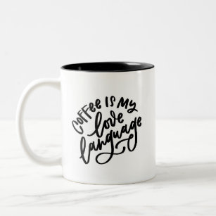 Coffee Love Language Two-Tone Coffee Mug