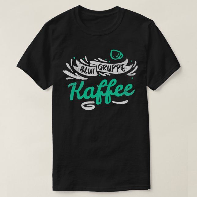 Coffee loved by caffeine lovers 15 T-Shirt (Design Front)