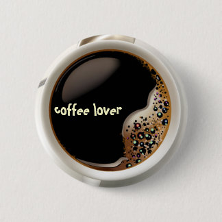 Coffee Lover 6 Cm Round Badge