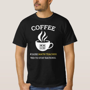Coffee Lover and Math Teacher Combo Funny T-Shirt