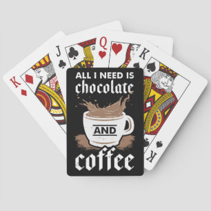Coffee Lover Chocolate And Coffee Playing Cards