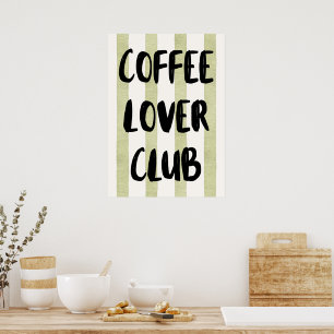 Coffee lover club  poster