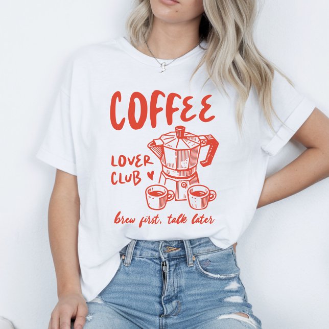 Coffee Lover Club T-Shirt (Creator Uploaded)