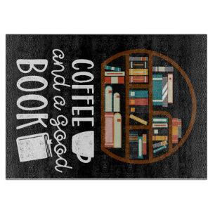 Coffee Lover Coffee And Good Books Cutting Board