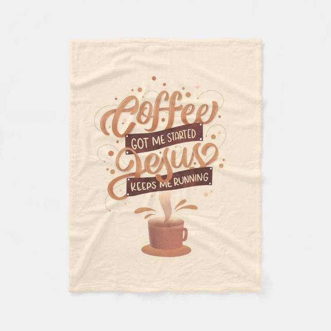 Coffee Lover Coffee And Jesus Fleece Blanket (Front)