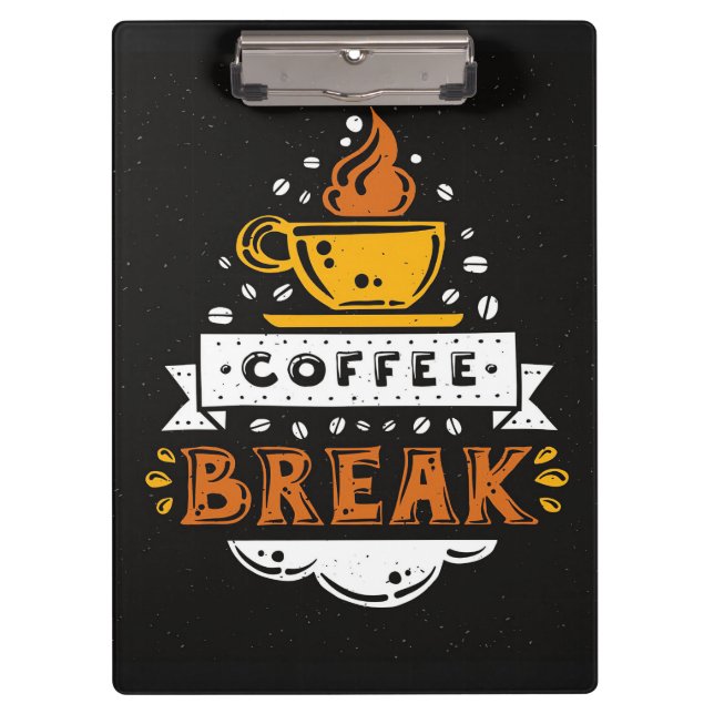 Coffee Lover Coffee Break Clipboard (Front)