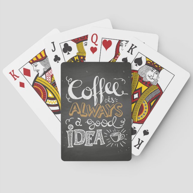 Coffee Lover Coffee For Good Idea Playing Cards (Back)