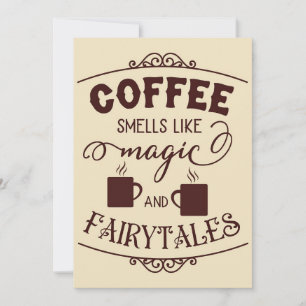 Coffee Lover Coffee Smells Like Magic Thank You Card