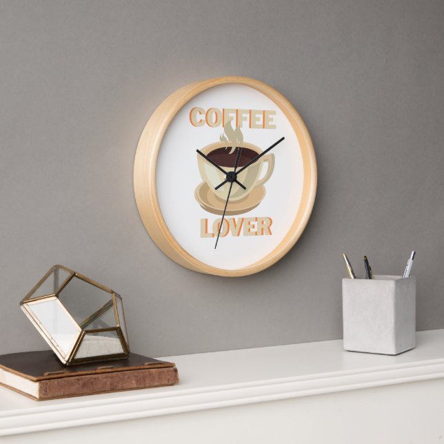 Coffee Lover – Cute & Cosy for Caffeine Fans Clock (Office)
