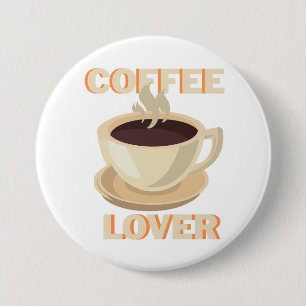 Coffee Lover – Cute & Cozy for Caffeine Fans 7.5 Cm Round Badge