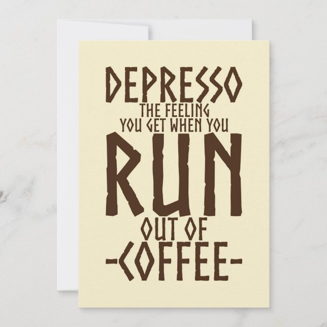 Coffee Lover Depresso Artwork Invitation (Front)