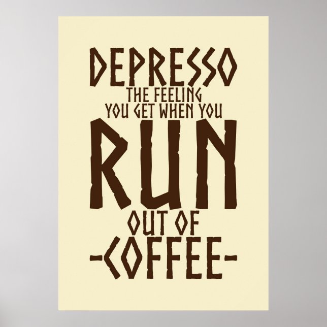 Coffee Lover Depresso Artwork Poster (Front)