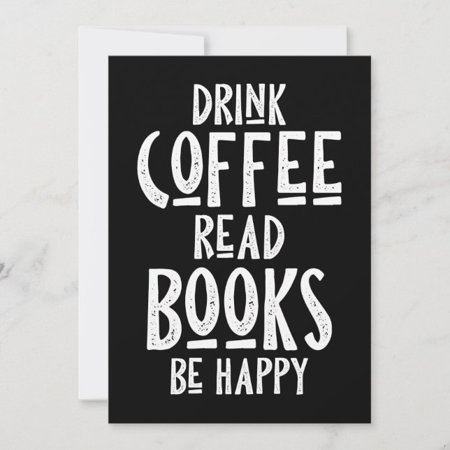 Coffee Lover Drink Coffee Read Books Be Happy Save The Date (Front)