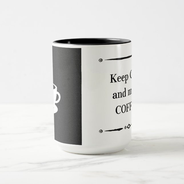 Coffee Lover Gift Mug – Keep Calm and Make Coffee (Center)