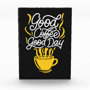 Coffee Lover Good Coffee Good Day Photo Block