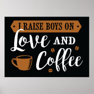 Coffee Lover Love And Coffee Poster