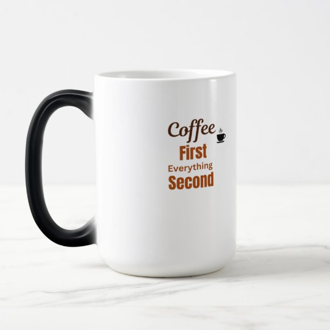 Coffee Lover Mug | Coffee First Everything Second (Left)