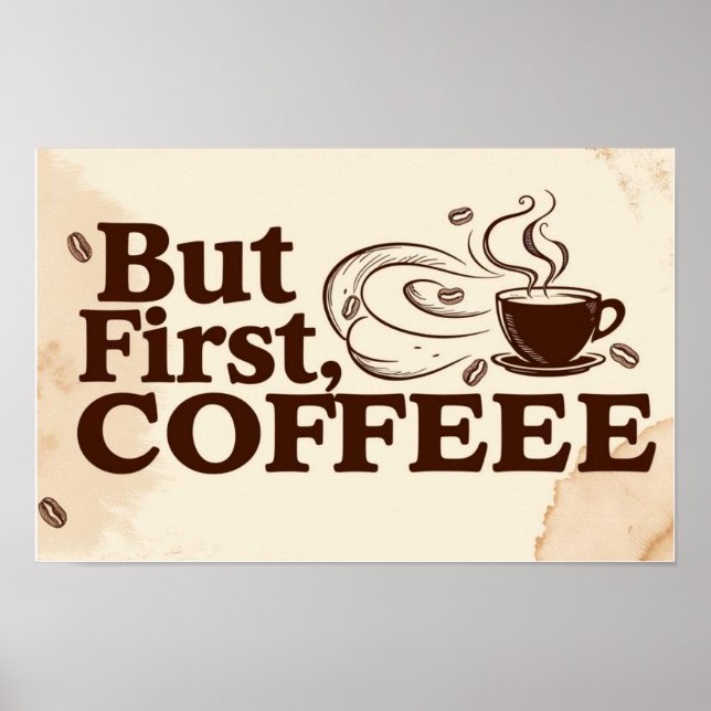 Coffee Lover Quote poster steam swirls  (Front)