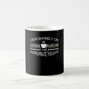 Coffee Lover Run Entirely Caffeine Sarcasm Mug