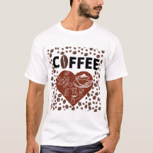 Coffee lover T-Shirt