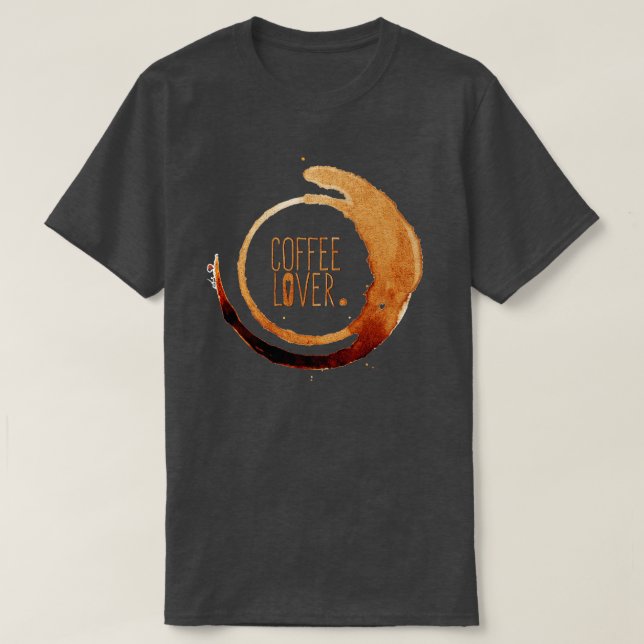 Coffee Lover  T-Shirt (Design Front)